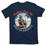 Vintage Greetings From The Gulf Of America Uncle Sam T-Shirt