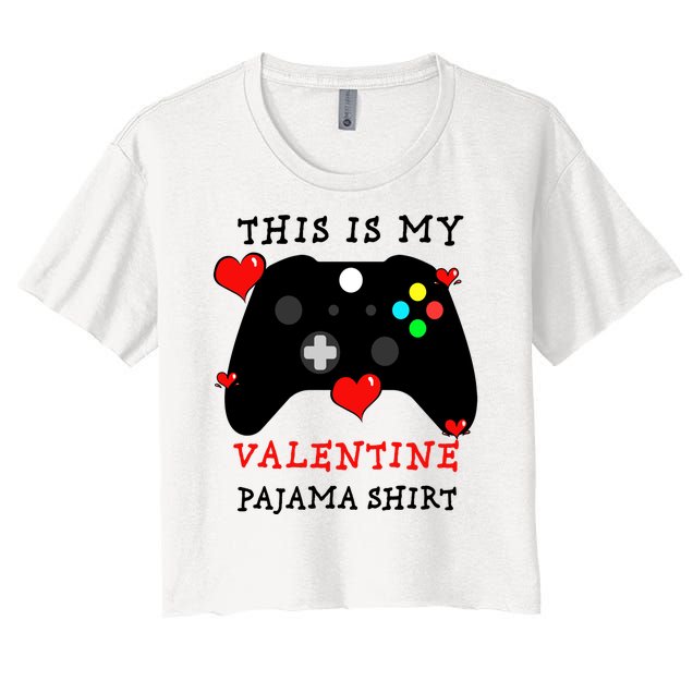 Video Games This Is My Valentine Pajama Women's Crop Top Tee