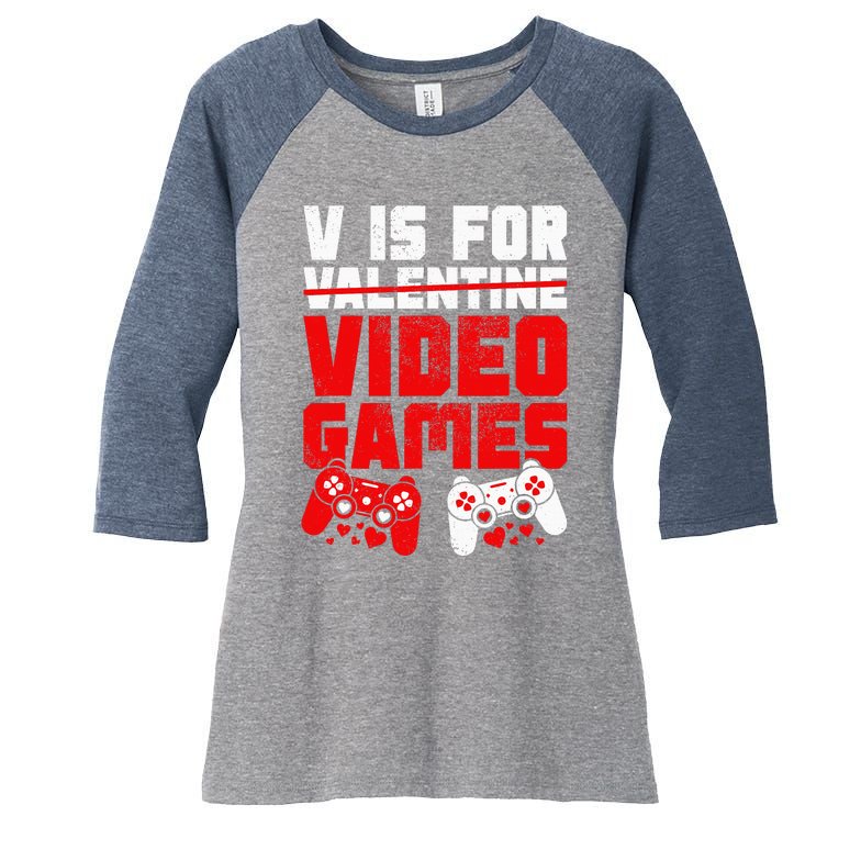 V Is For Video Games Valentines Day Women's Tri-Blend 3/4-Sleeve Raglan Shirt