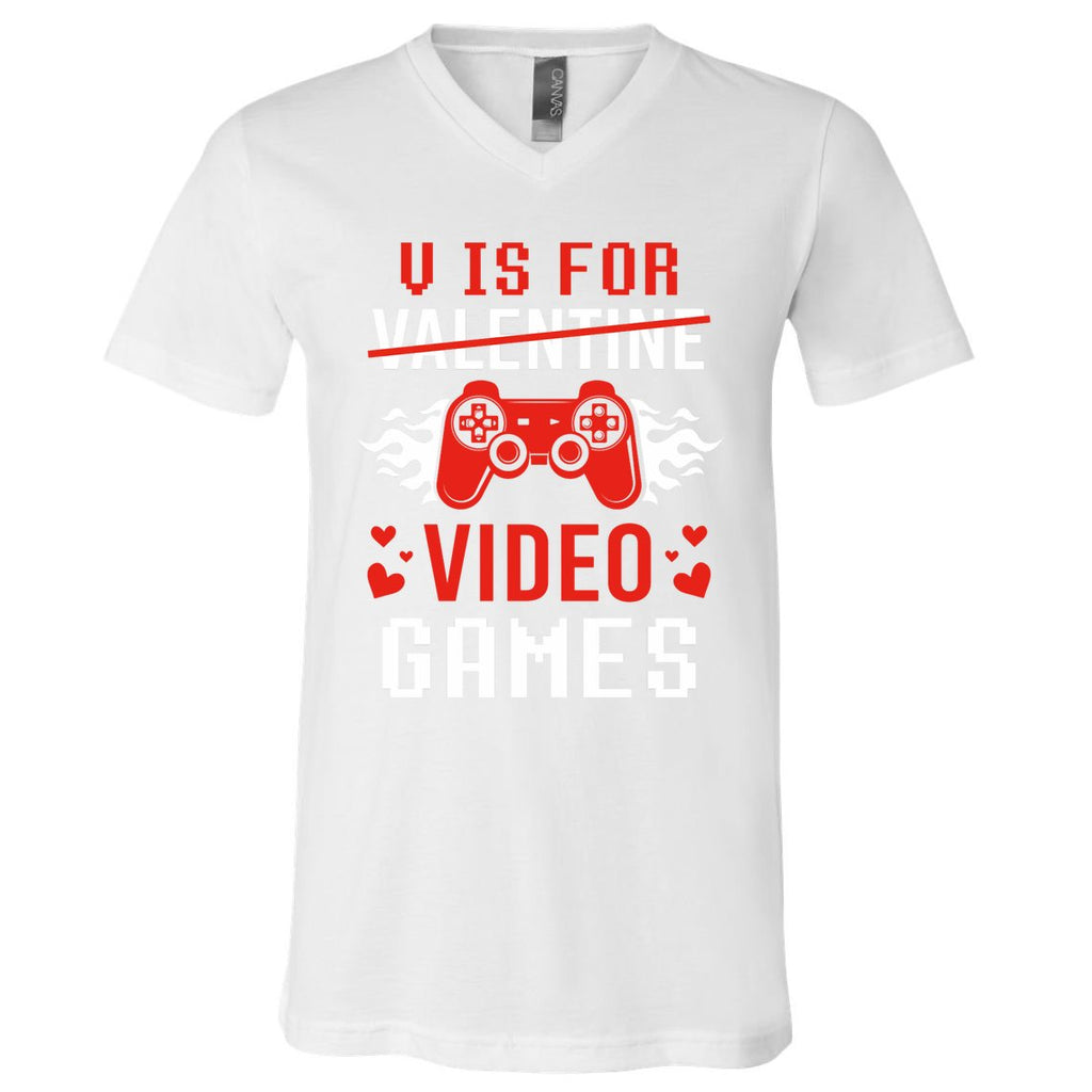 V Is For Video Games Lovers Funny Valentines Day V-Neck T-Shirt
