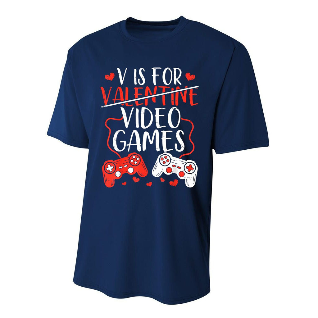 V Is For Video Games Valentine Gamer Valentines Day Boy Performance Sprint T-Shirt