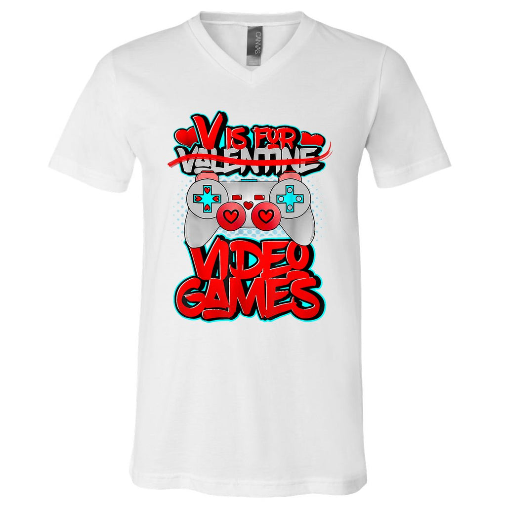 V Is For Video Games Valentines Day Funny Valentine Outfit V-Neck T-Shirt