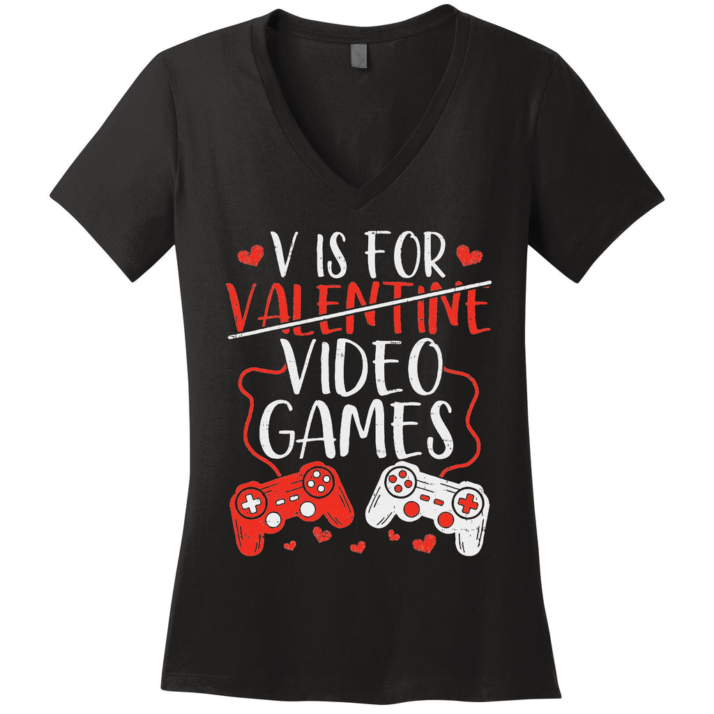 V Is For Video Games Valentine Gamer Valentines Day Boy Women's V-Neck T-Shirt