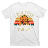 Vintage I Beg Your Parton Funny T-Shirt