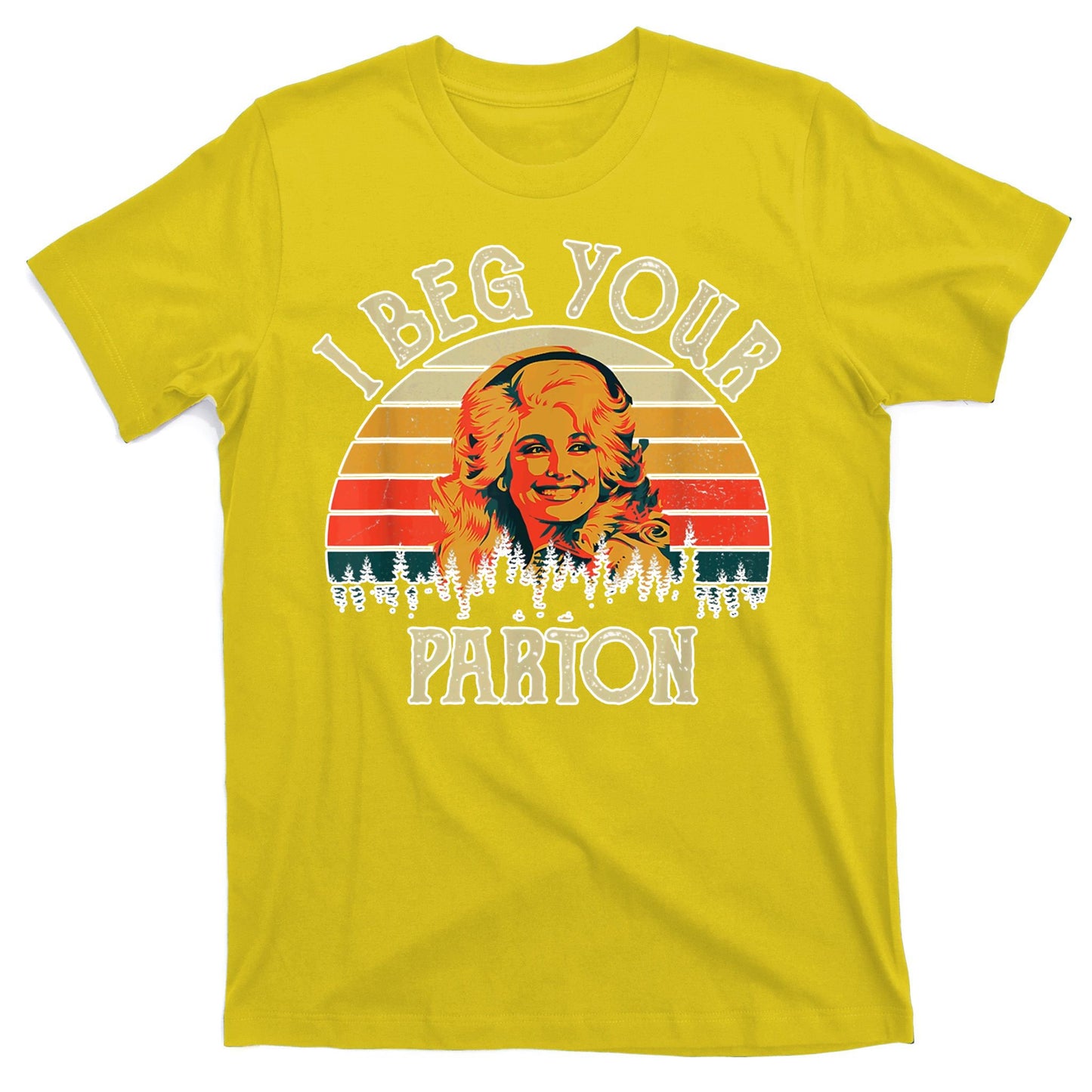 Vintage I Beg Your Parton Funny T-Shirt