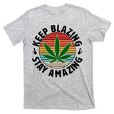 Vintage Keep Blazing Stay Amazing T-Shirt