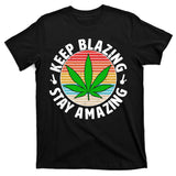 Vintage Keep Blazing Stay Amazing T-Shirt