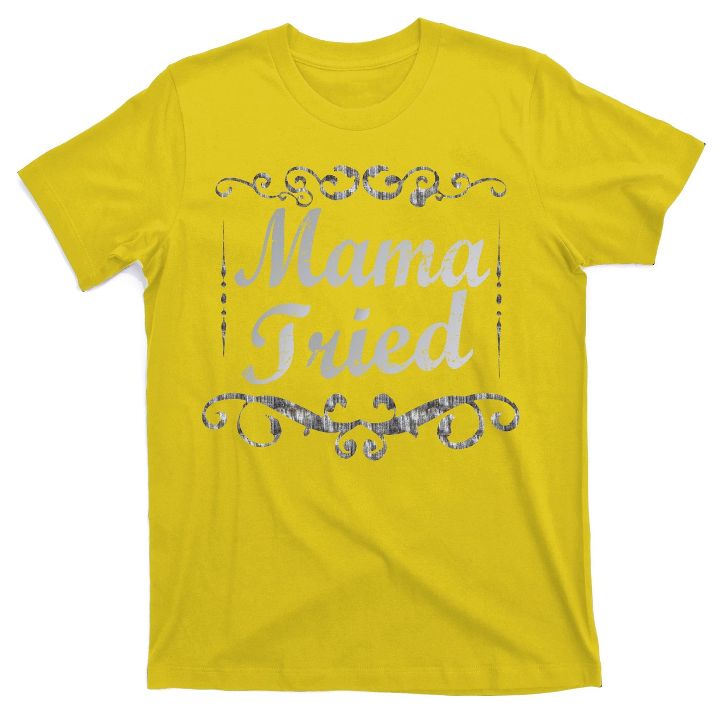 Vintage Mama Tried T-Shirt