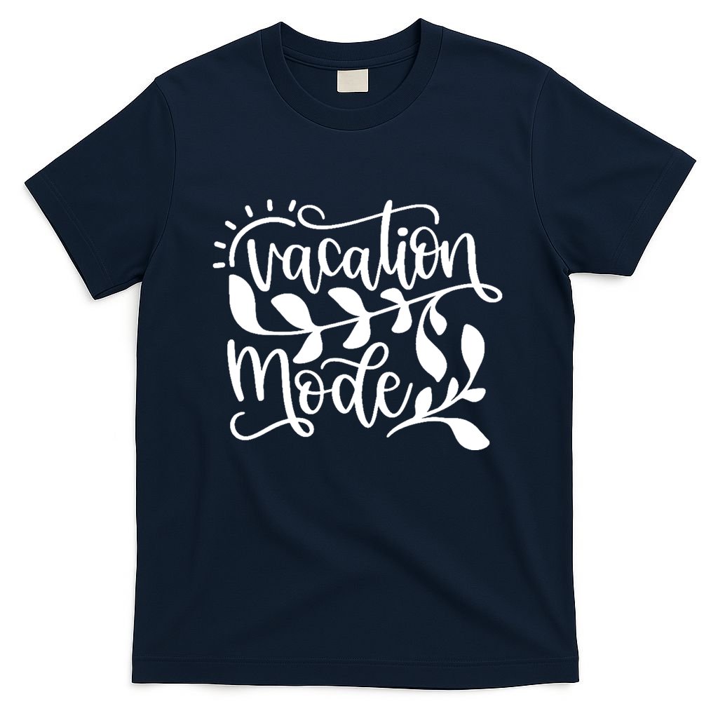 Vacation Mode Summer Break T-Shirt