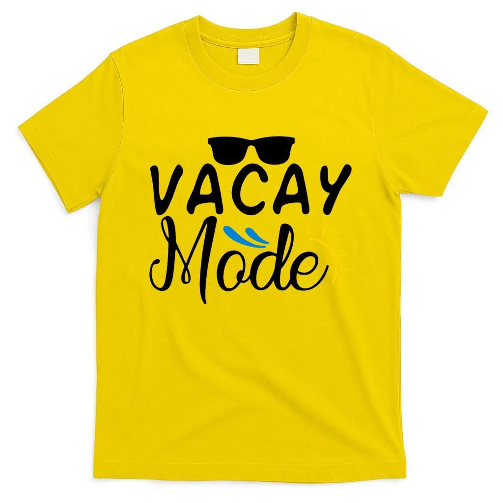 Vacay Mode Summer Vacation T-Shirt