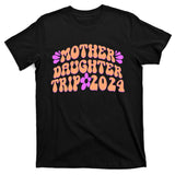 Vintage Retro 60S Mother Daughter Trip 2024 T-Shirt