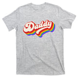 Vintage Retro Rainbow Daddy T-Shirt