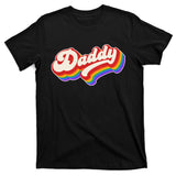 Vintage Retro Rainbow Daddy T-Shirt