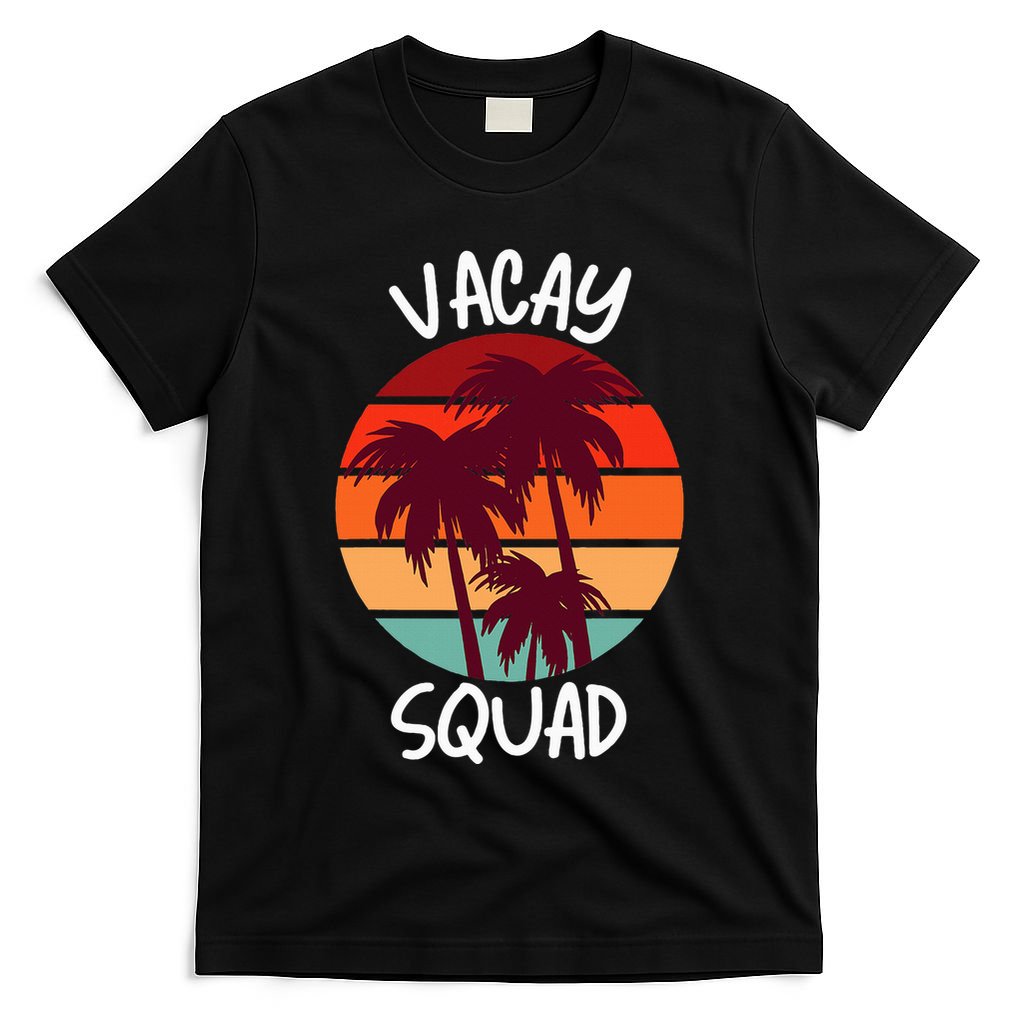 Vacay Squad Summer Vacation Family Friends T-Shirt