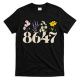 Vintage Wildflower 8647 Subtle Anti Trump Anti 86 47 Saying T-Shirt