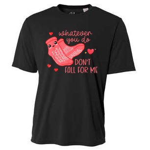 Valentine Whatever You Do DonT Fall For Me Rn Pct Cna Nurse Cooling Performance Crew T-Shirt