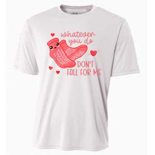 Valentine Whatever You Do DonT Fall For Me Rn Pct Cna Nurse Cooling Performance Crew T-Shirt