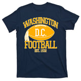 Washington DC Football Est 1932 Logo Football Fan T-Shirt