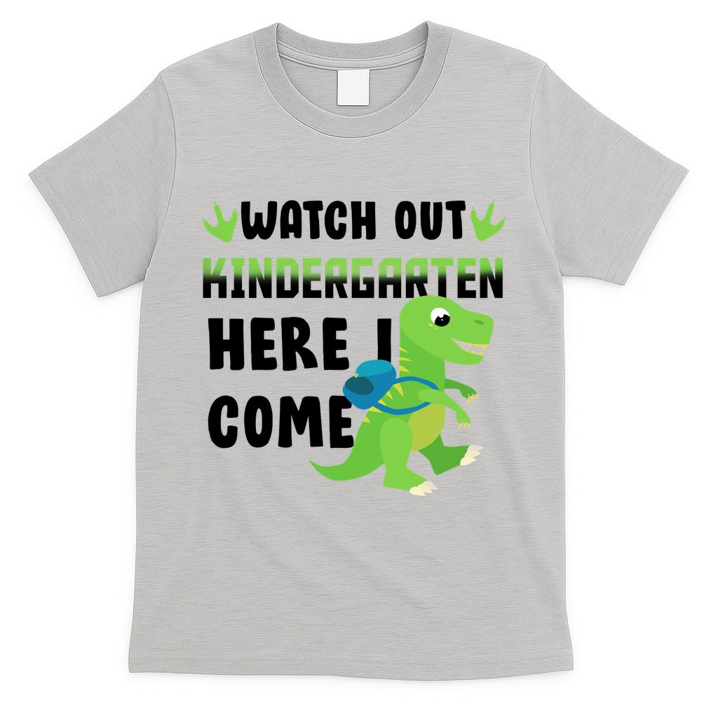 Watch Out Kindergarten Here I Come T-Shirt