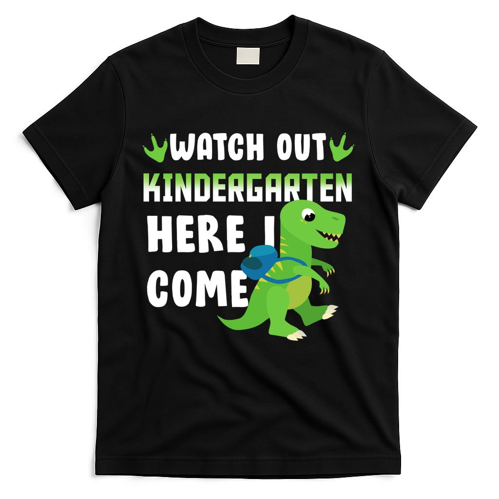 Watch Out Kindergarten Here I Come T-Shirt