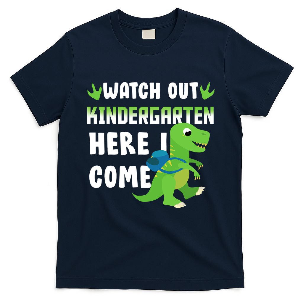 Watch Out Kindergarten Here I Come T-Shirt
