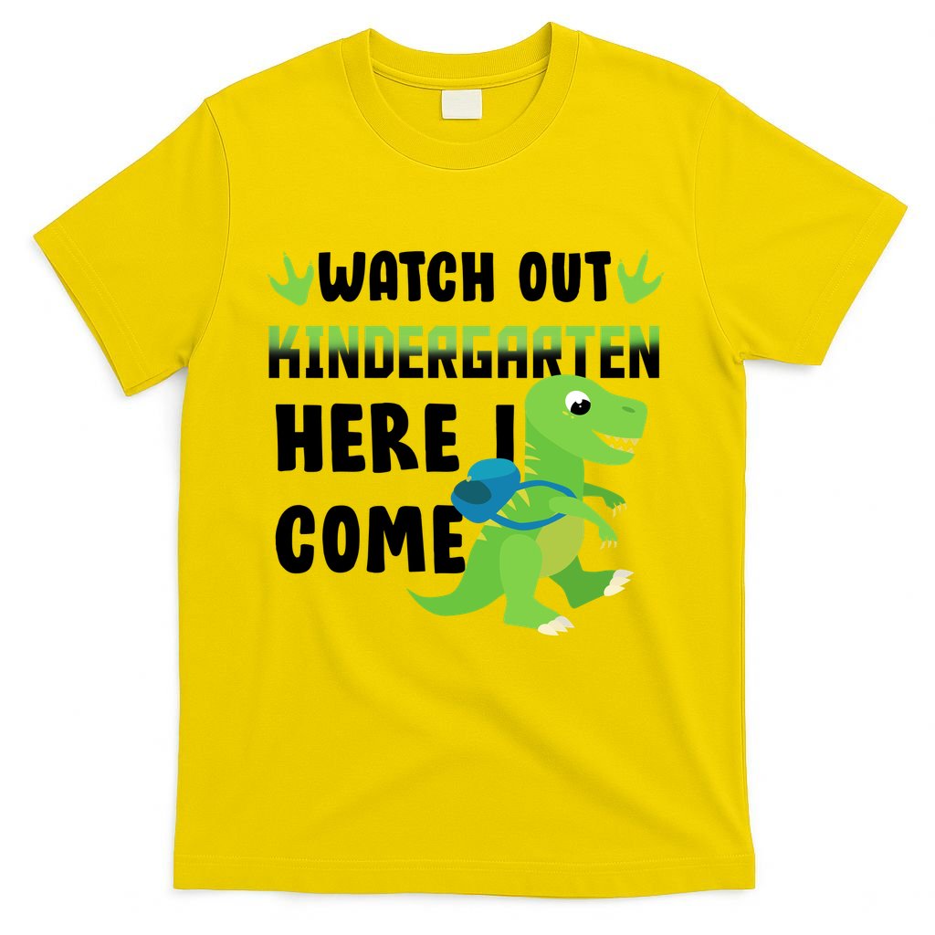 Watch Out Kindergarten Here I Come T-Shirt