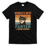 World's Best Farter I Mean Father T-Shirt