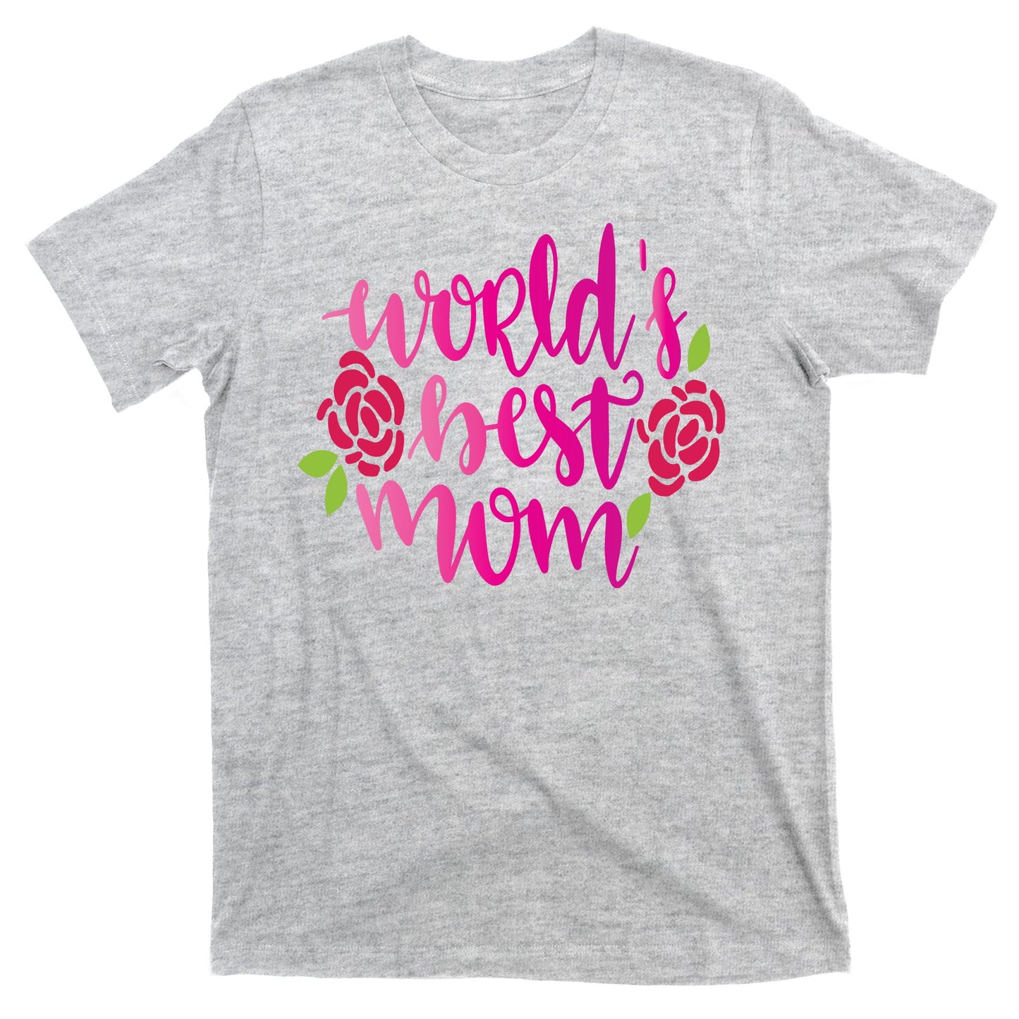 Worlds Best Mom Flower T-Shirt