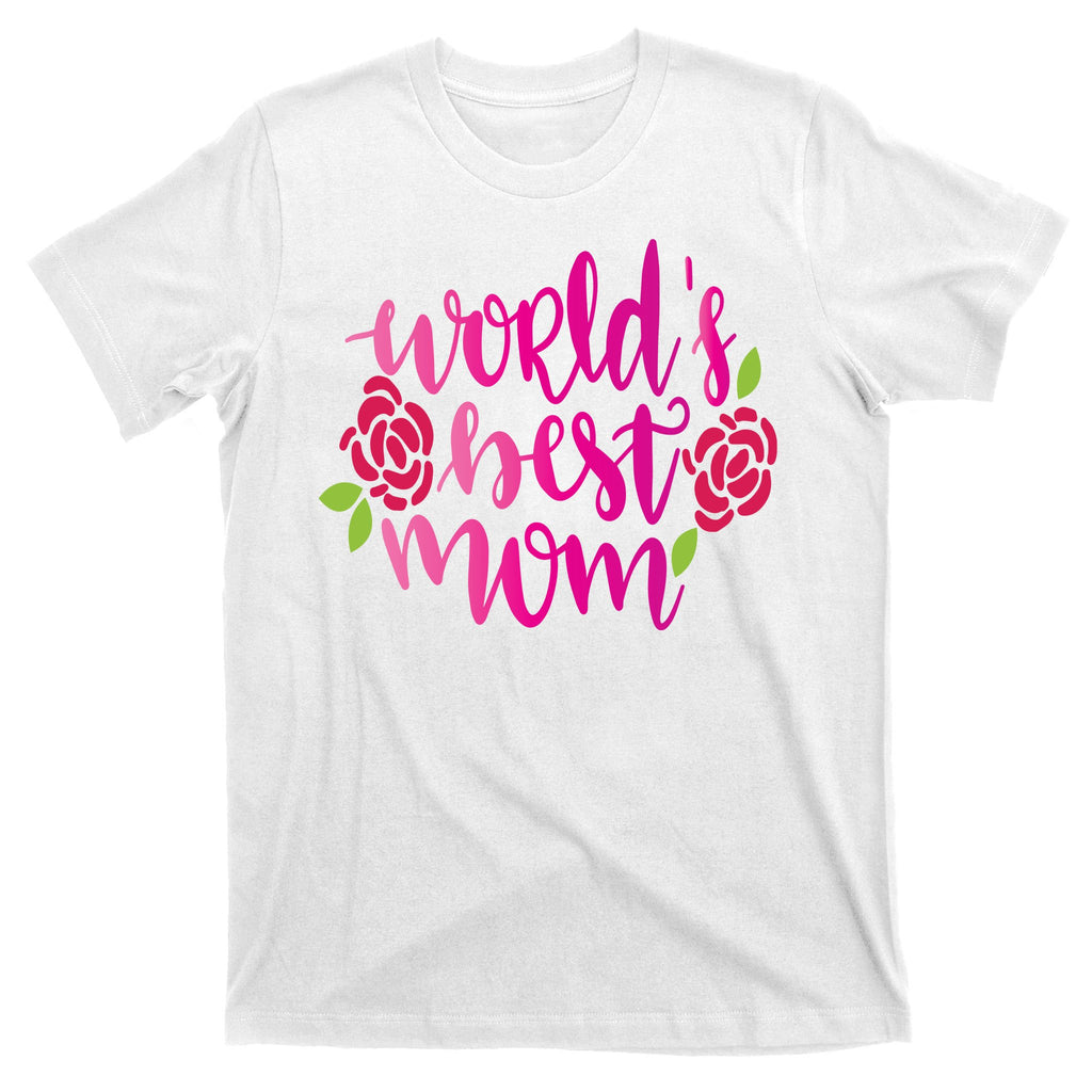 Worlds Best Mom Flower T-Shirt