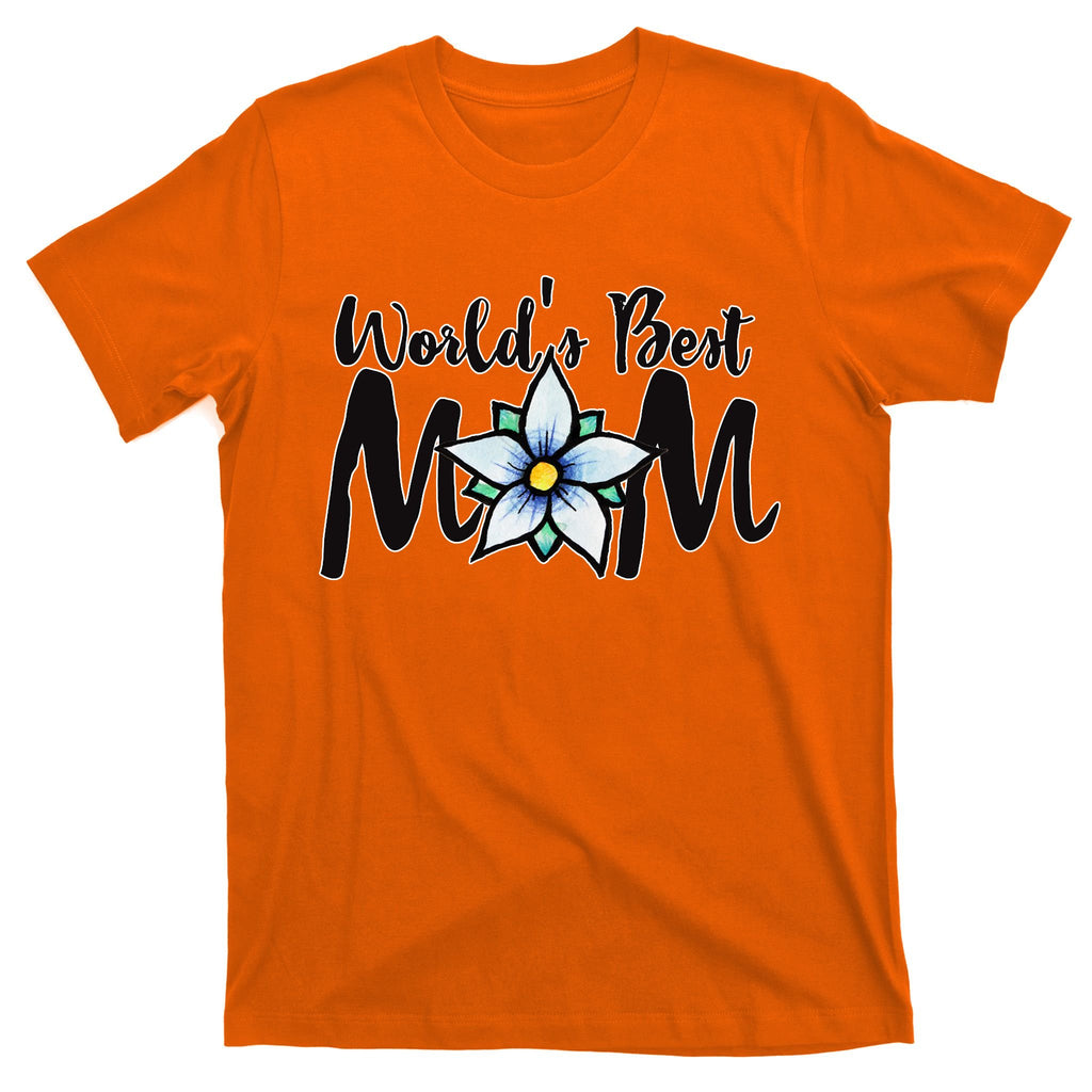 World's Best Mom Flower T-Shirt