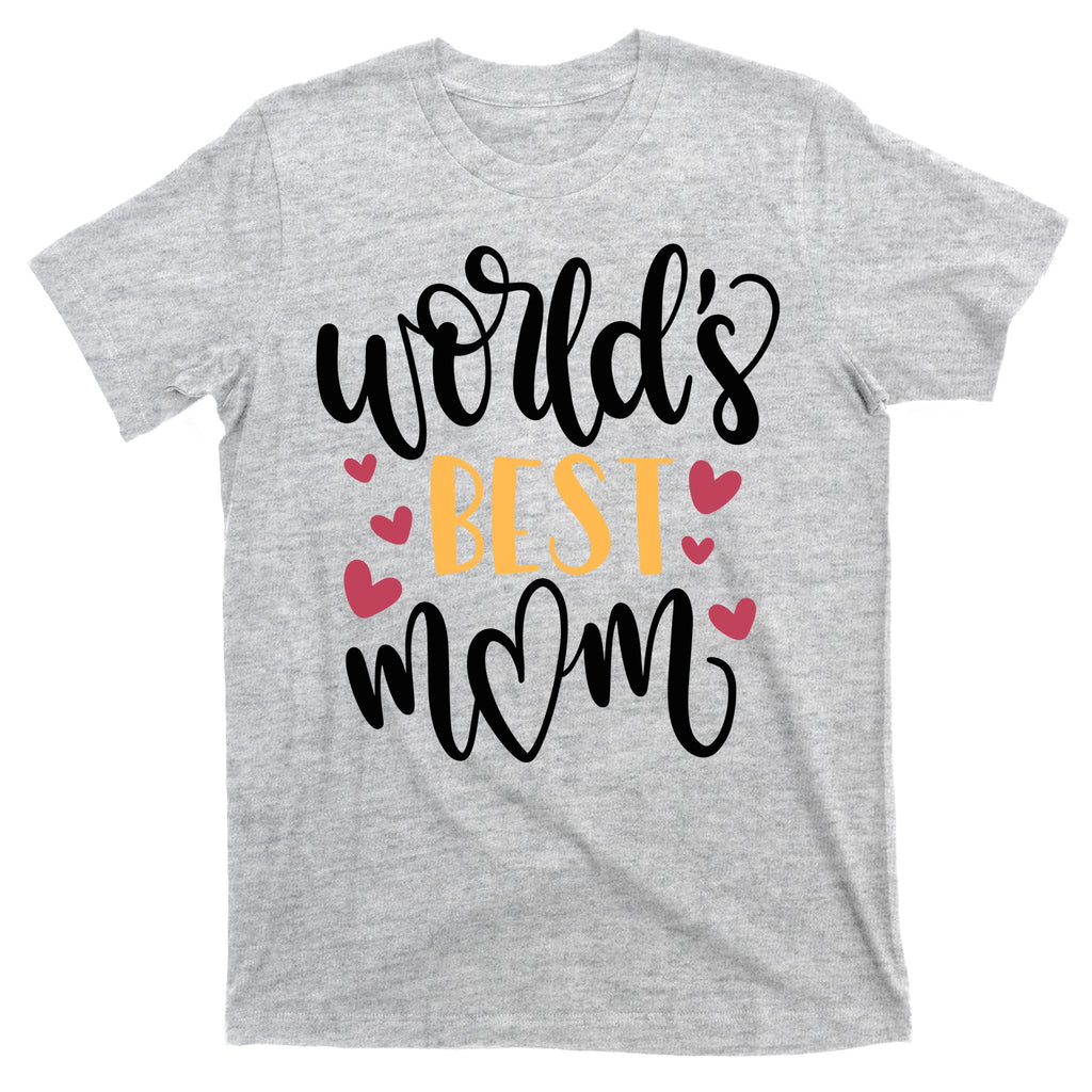 World's Best Mom Love Gift T-Shirt