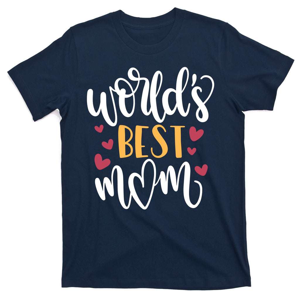 World's Best Mom Love Gift T-Shirt