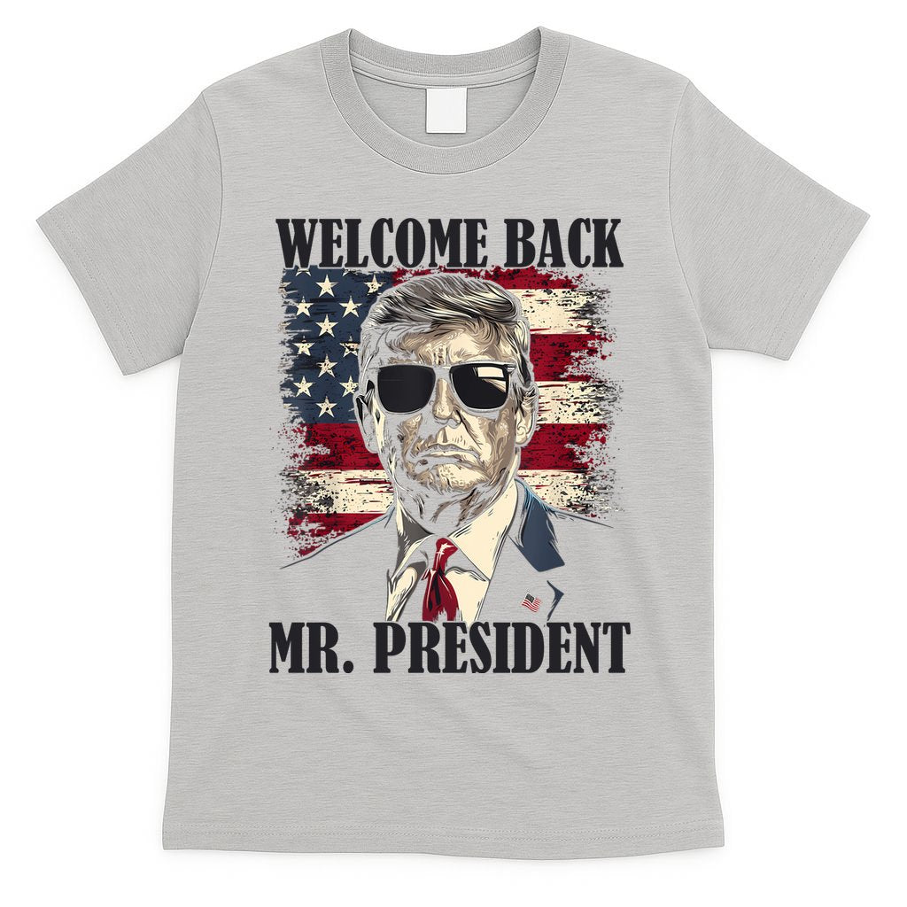 Welcome Back Mr President Donald Trump Victory T-Shirt