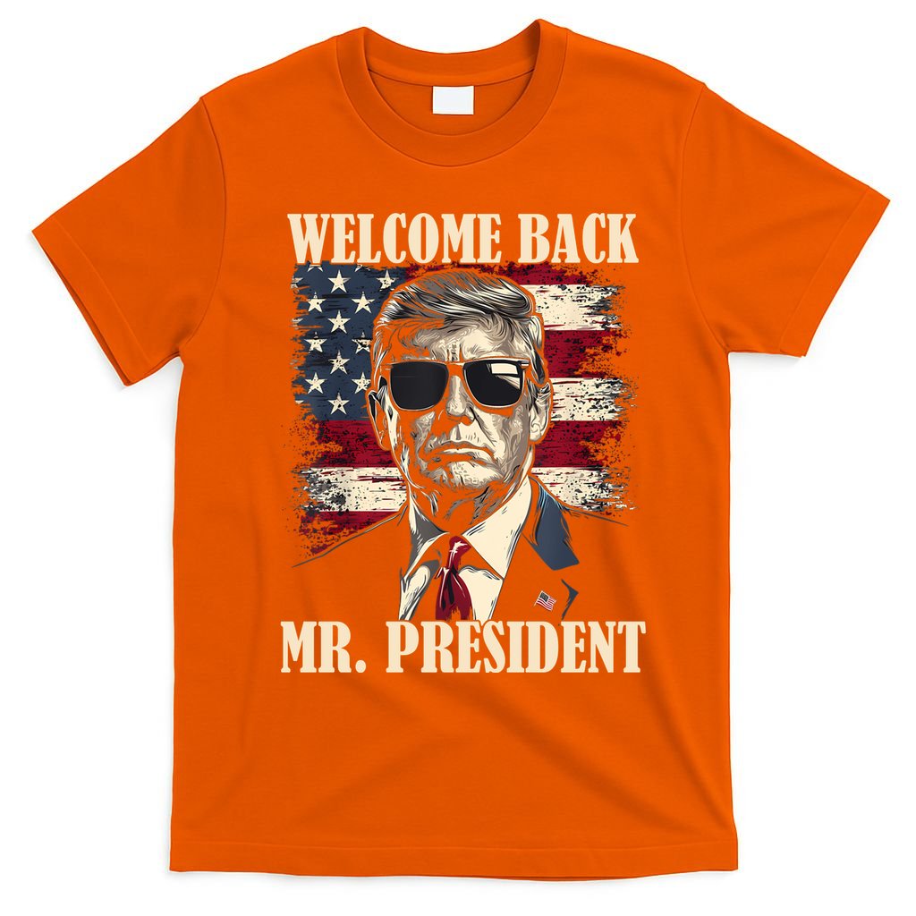 Welcome Back Mr President Donald Trump Victory T-Shirt