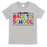 Welcome Back To School T-Shirt
