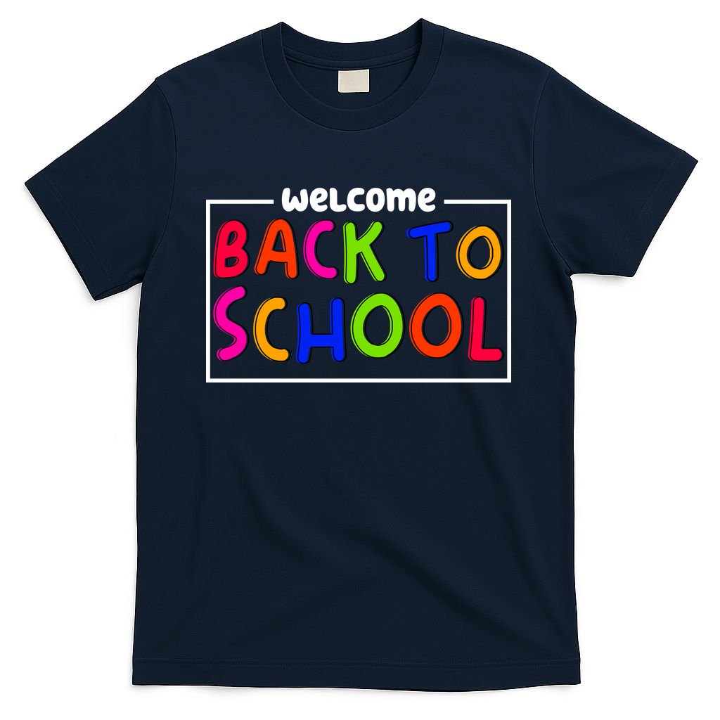 Welcome Back To School T-Shirt