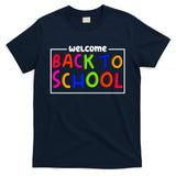 Welcome Back To School T-Shirt
