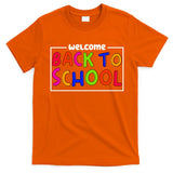 Welcome Back To School T-Shirt