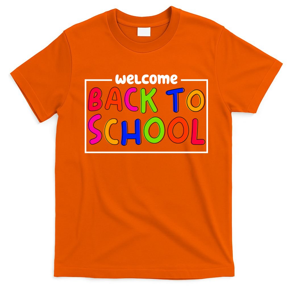 Welcome Back To School T-Shirt