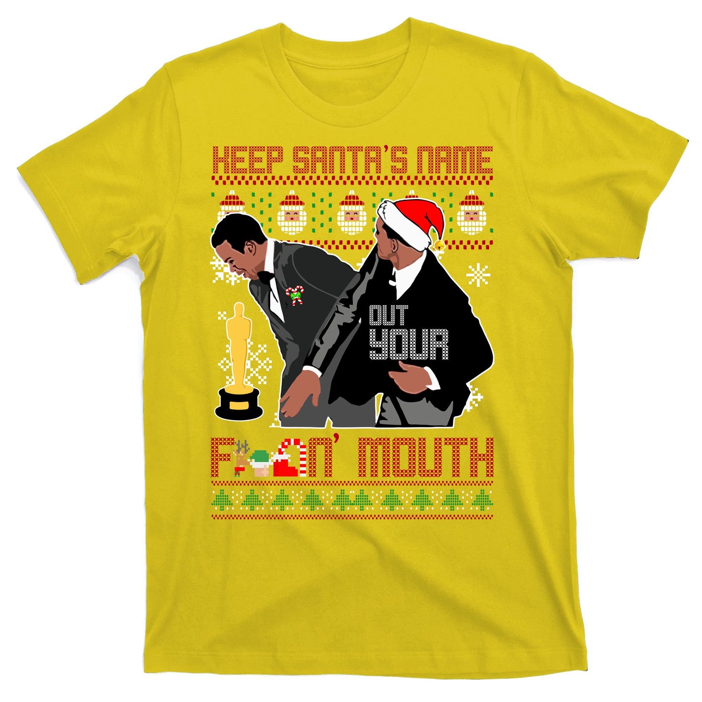 Will Chris Slap Award Show Keep Santa's Name Out Your Mouth Ugly Christmas T-Shirt