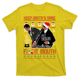 Will Chris Slap Award Show Keep Santa's Name Out Your Mouth Ugly Christmas T-Shirt