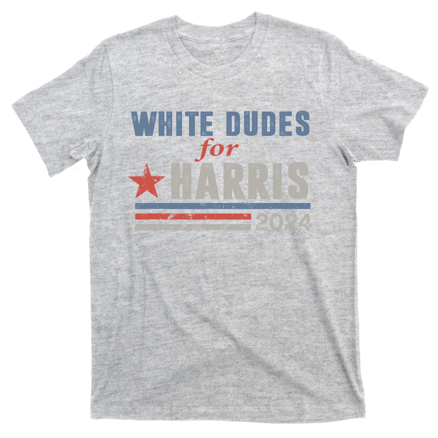White Dudes For Harris 2024 For President T-Shirt