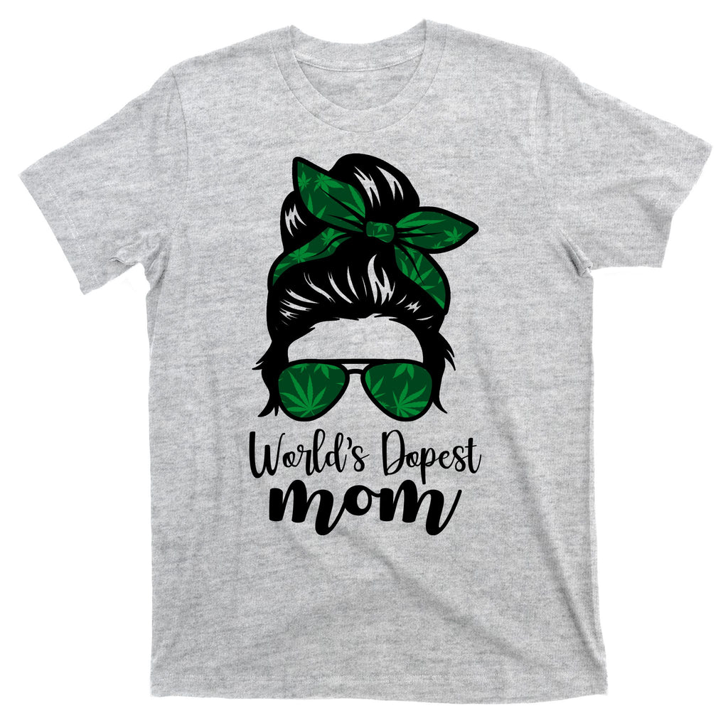 World's Dopest Mom Weed Hair Bun T-Shirt