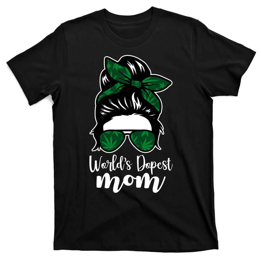 World's Dopest Mom Weed Hair Bun T-Shirt