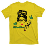 Weed Mom Mother Smoking Pot T-Shirt