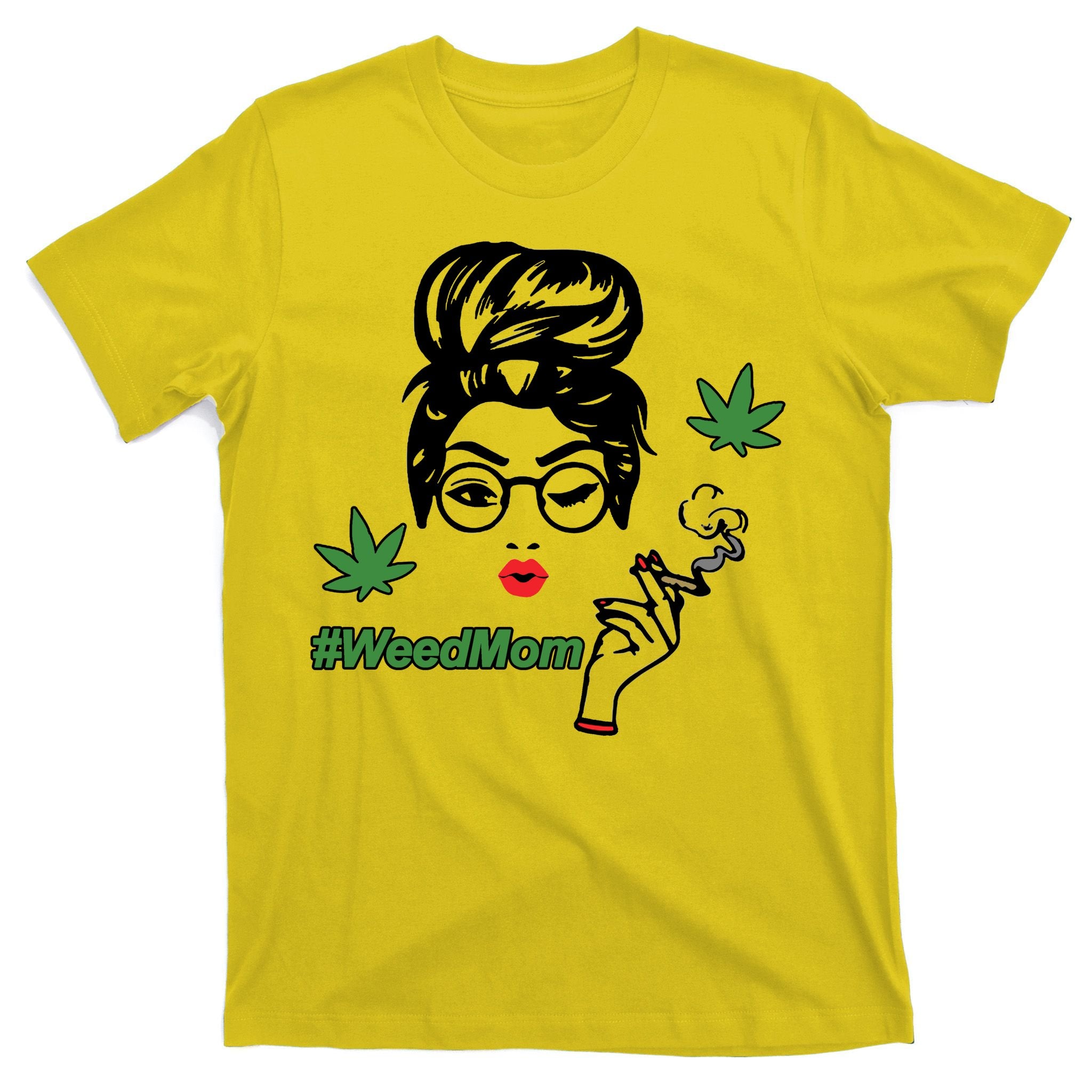 Weed Mom Mother Smoking Pot T-Shirt