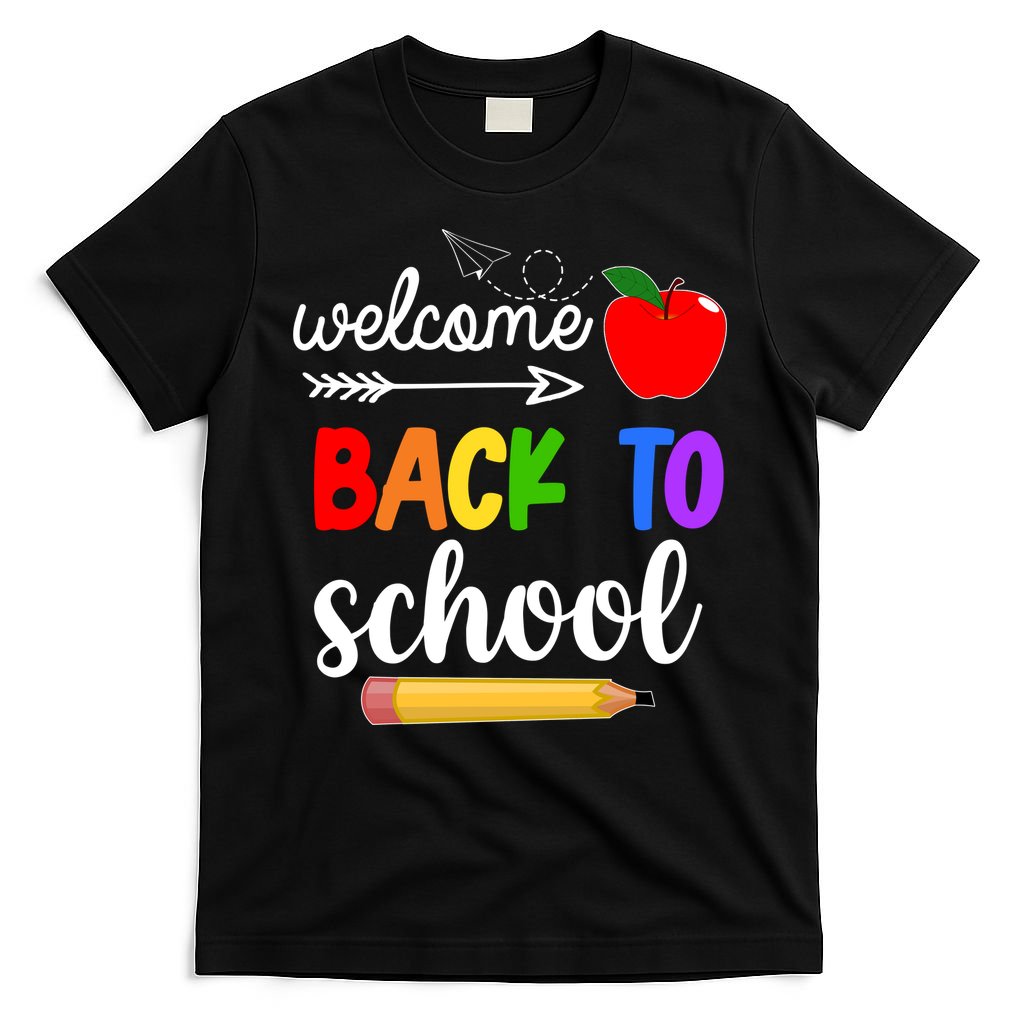 Welcome Back To School Teachers Students T-Shirt