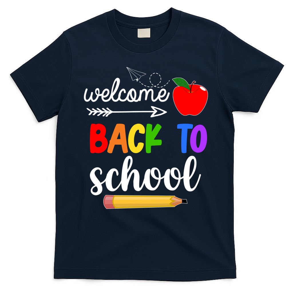 Welcome Back To School Teachers Students T-Shirt