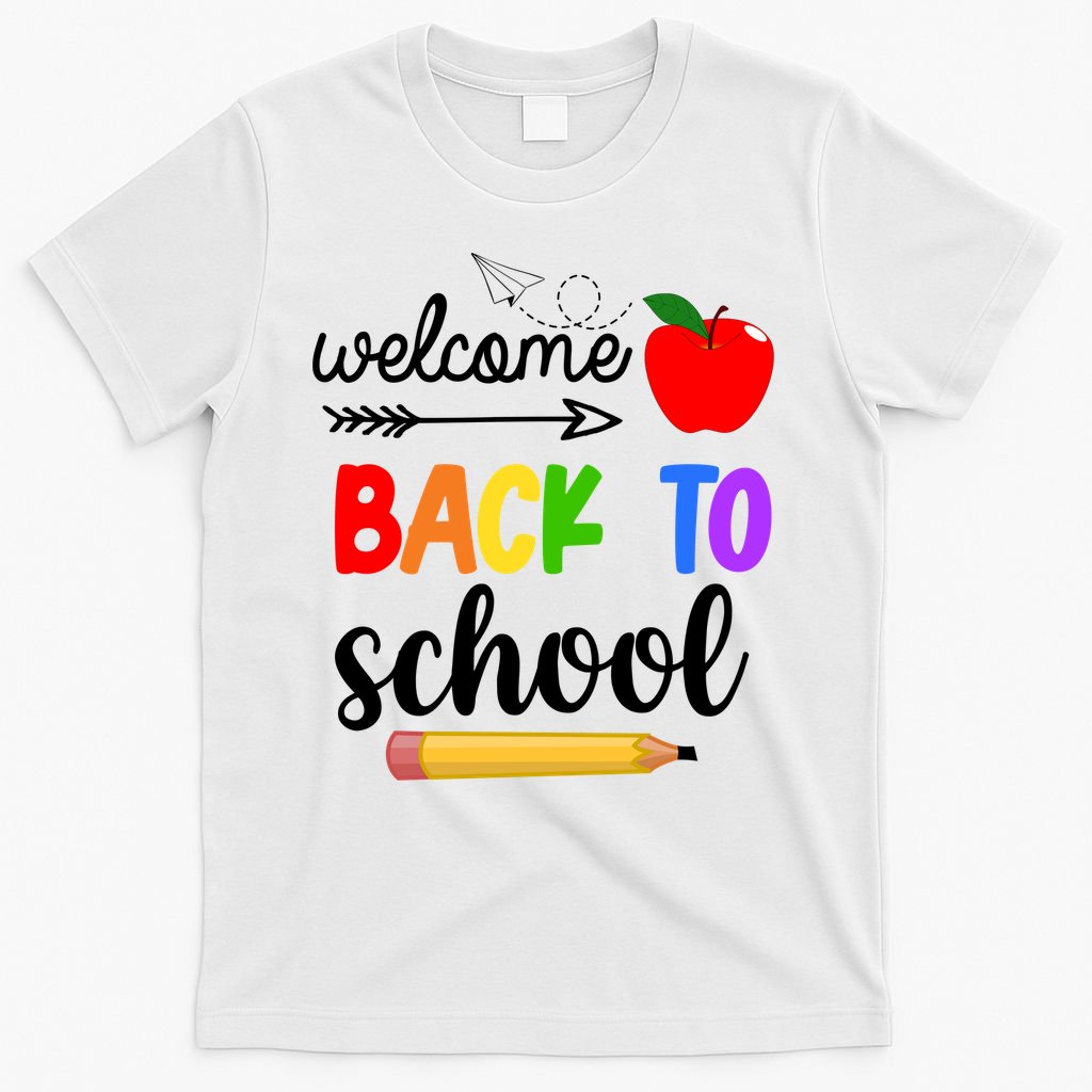 Welcome Back To School Teachers Students T-Shirt