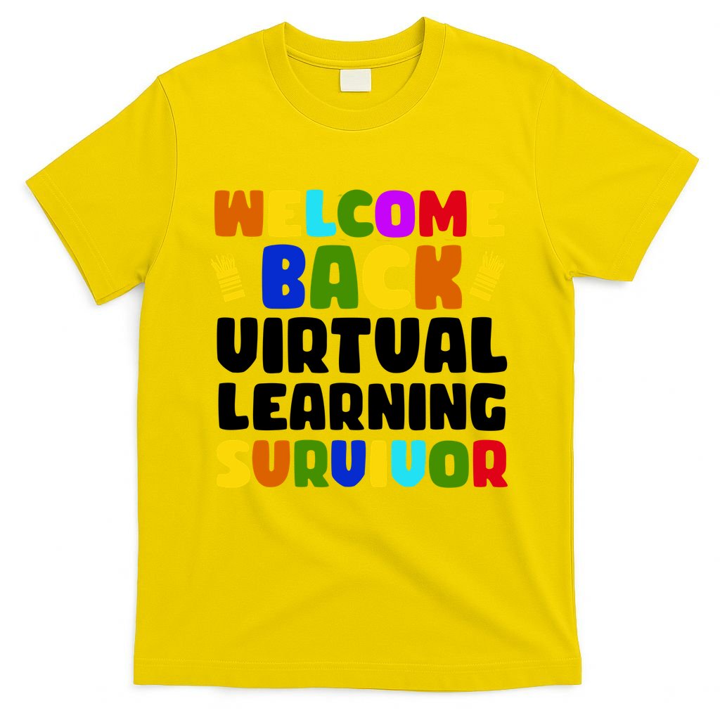 Welcome Back To School Virtual Learning Survivor T-Shirt